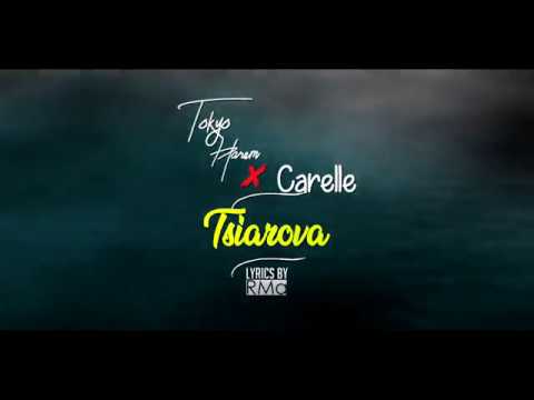 Tokyo Harem feat Carelle -  Tsiarova (Vidéo Lyrics 2019By RMa)