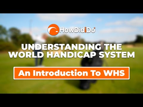 Episode 1: An introduction to World Handicap System | Understanding WHS with HowDidiDo