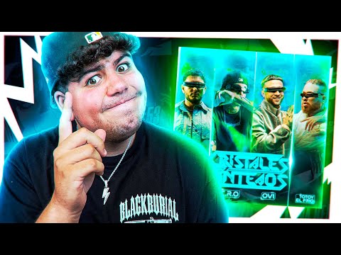 MI REACCIÓN a CRISTALES TINTEAOS 🤯 C.R.O, Omar Montes, OVI ft. Totoy el Frio