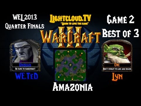 WE.TeD (UD) VS DK.Lyn (OK) - WC3 G2 - WEL 2013