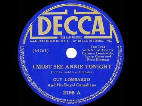 1939 HITS ARCHIVE: I Must See Annie Tonight - Guy Lombardo (Lombardo Trio, vocal)