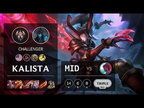 Kalista Mid vs Yone - NA Challenger Patch 11.13
