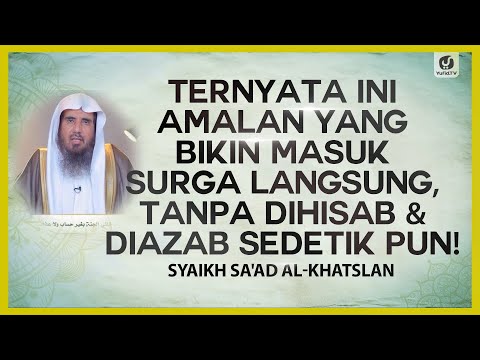 Ternyata Ini Amalan yang Bikin Masuk Surga Langsung, tanpa Dihisab & Diazab Sedetik Pun!