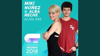 Alma Mía (Operación Triunfo 2018)