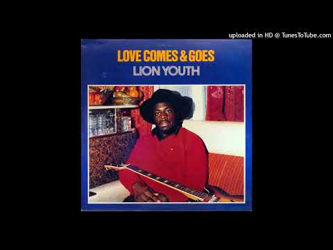 Lion Youth - I Want A Girl