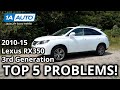 Top 5 Problems 3rd Generation 2010 15 Lexus RX350 SUV