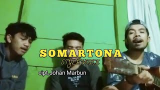 Download lagu Style voice-SOMARTONA (cover) mp3