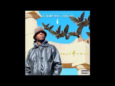 Lil Champ Fway - Be Patient (Prod. Yung Icey)
