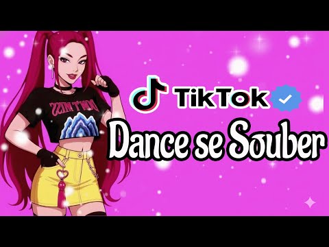 Dance se souber~ {TikTok} 2025🎶💜