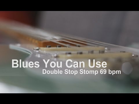 Blues You Can Use " Double Stop Stomp " slow Tempo 69 bpm (Guitar Lesson)