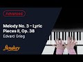 Melody No. 3 – Lyric Pieces II, Op. 38 - Edvard Grieg (Piano Tutorial)