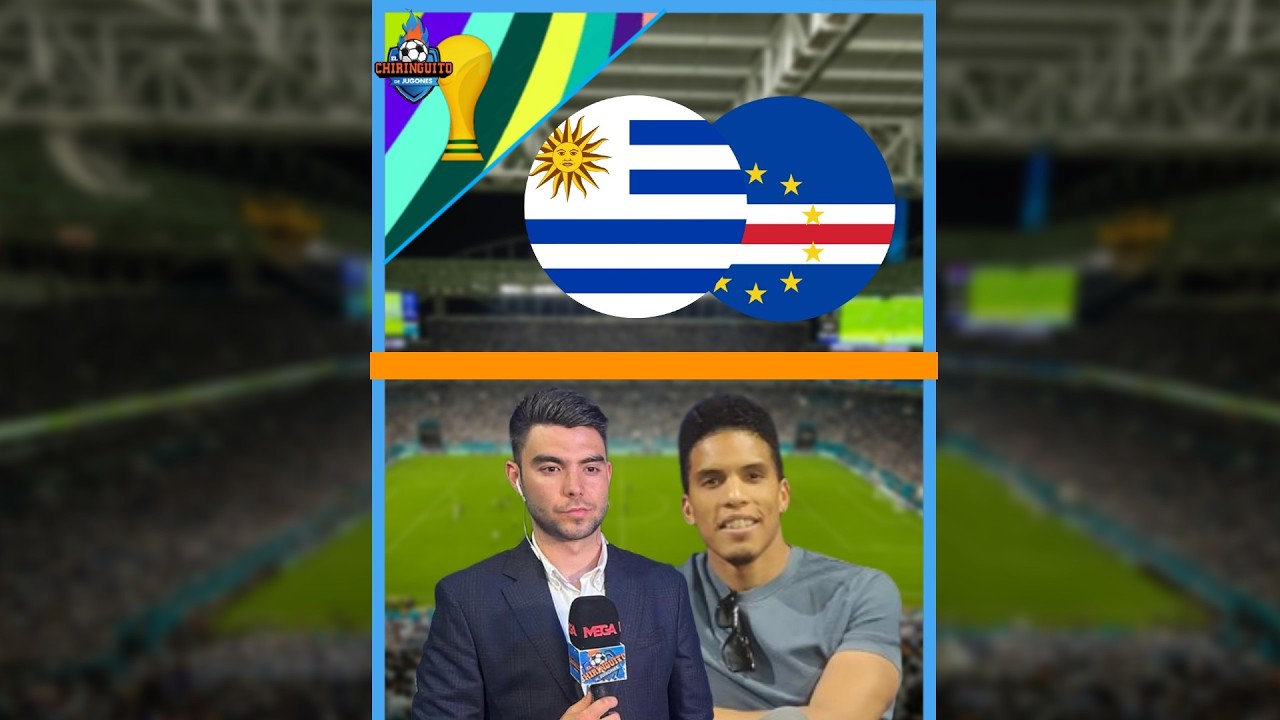 ⚽️ VERSIÓN VERTICAL | URUGUAY VS CABO VERDE | MUNDIAL 2026 | CHHIRINGUITO LIVE