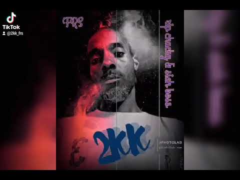 2KK RIP CHUCKY & SIAH BOSS