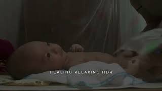Baby relax so well, Soft and peaceful