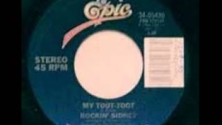 "My Toot-Toot" - Rockin' Sidney (1984 Epic)