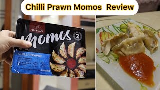 Prasuma Momos Review 🥟 || Chilli Prawn Momo #ad