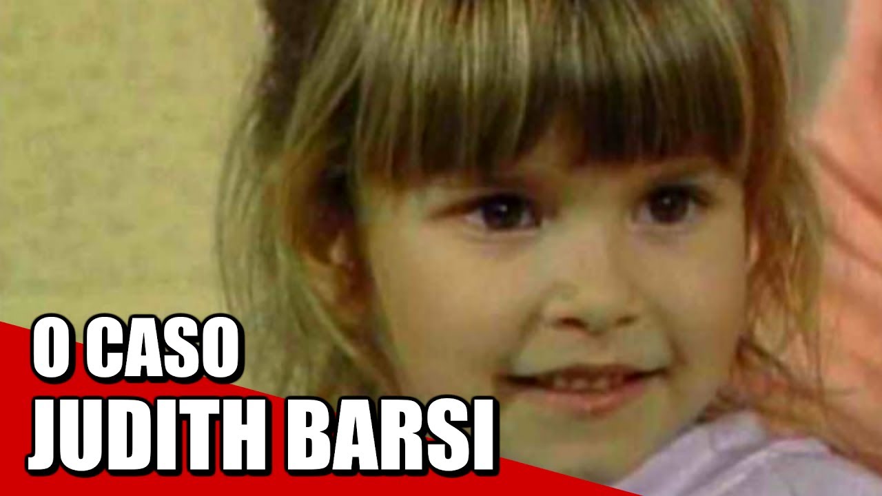 JUDITH BARSI UM CASO CRUEL