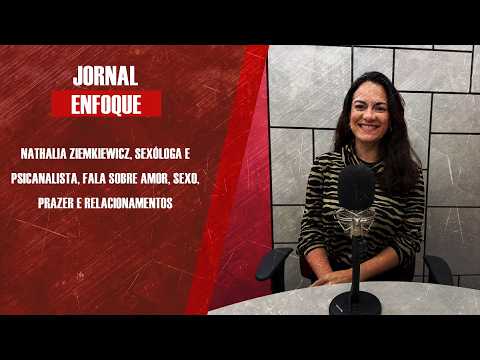 Nathalia Ziemkiewicz, jornalista e psicanalista, fala sobre amor, sexo, prazer e relacionamentos
