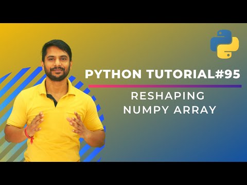 Reshaping of Array in Numpy In Hindi