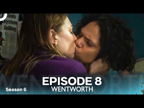 Wentworth Season 6 Episode 8 - Lovers and Fighters