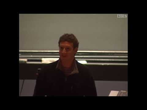CS50 Lecture by Mark Zuckerberg   7 December 2005