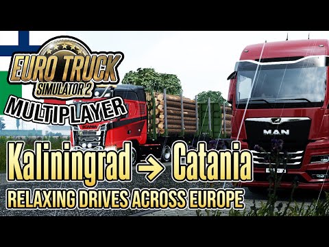 Driving From Kaliningrad To Catania | Euro Truck Simulator 2: Multiplayer Gameplay