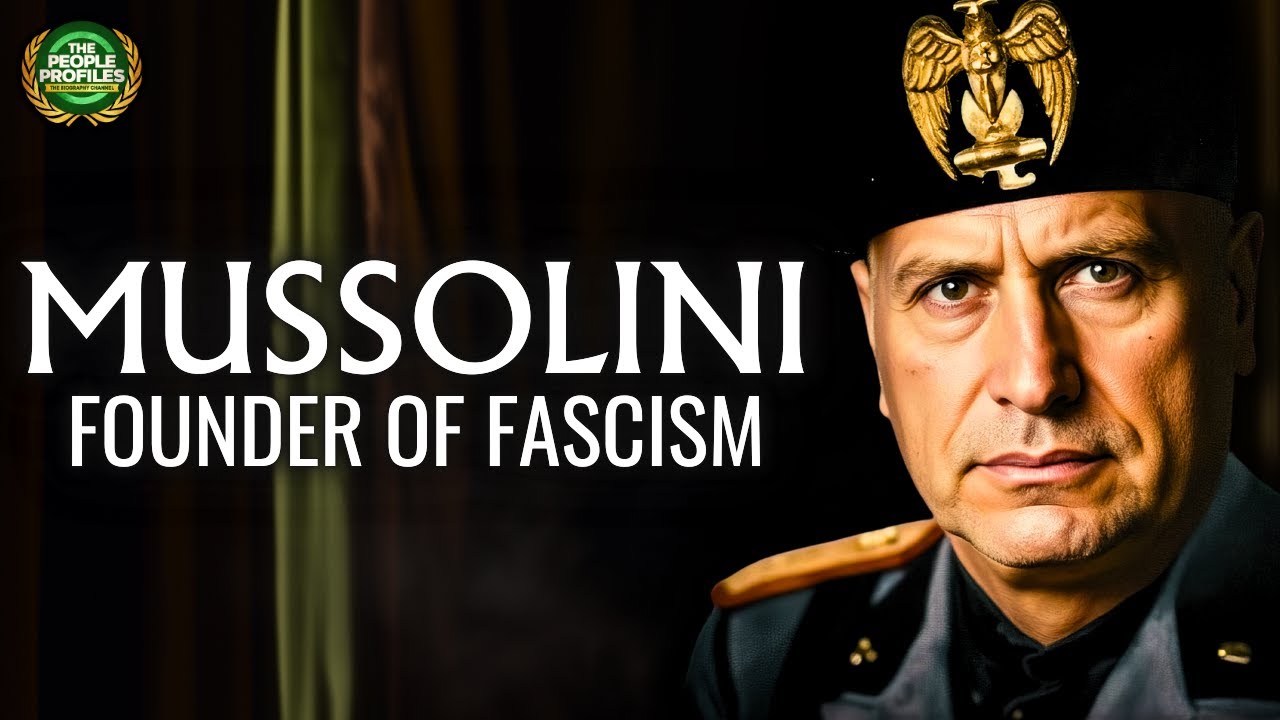 Mussolini - The Founder of Fascism Documentary