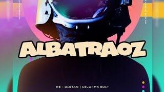 Download lagu ALBATRAOZ - CELORMX EDIT (RE-DISTAN) mp3