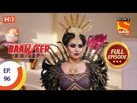 Baalveer Returns - Ep 96 - Full Episode - 21st January 2020