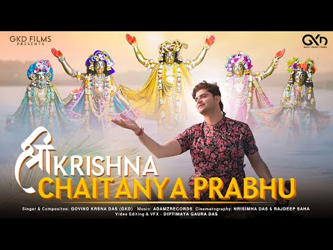 Sri Krishna Chaitanya Prabhu | Gaura Purnima Special Bhajan | By Govind Krsna Das