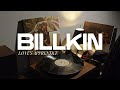 Billkin - LOVE'S APPRENTICE | Vinyl Play SIDE A-B [ LONG PLAY ]
