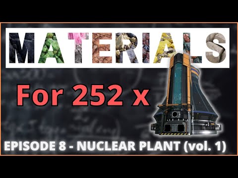 Collecting EVERYTHING Needed for a Maxed Nuclear Plant! (Satisfactory - Ep. 8)