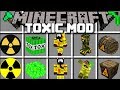 Minecraft TOXIC MOD / PLAY WITH NUCLEAR ITEMS AND SURVIVE THE TOXIC APOCALYPSE!! Minecraft