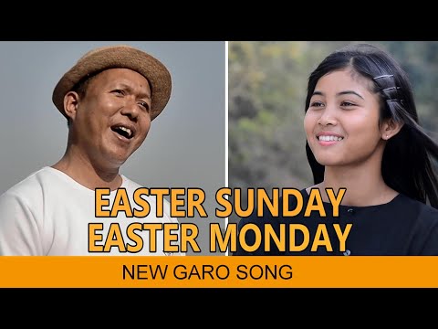 Easter Sunday Easter Monday| Fr. Jimberth K. Marak, Premalline M. Sangma & Prosaline M. Sangma