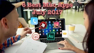 6 Best Mac Apps As of July 2017 6 Best Mac Apps As of July 2017