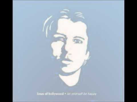 Linus of Hollywood - Goodbye To Romance