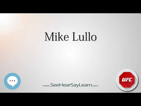 Mike Lullo   UFC Fighter's Nicknames 🔊