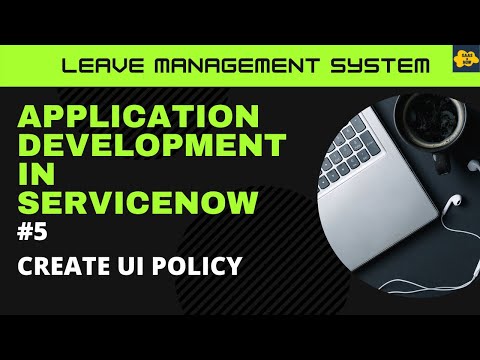 How to Create a Ui Policy in ServiceNow