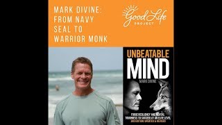 Mark Divine: From Navy SEAL to Warrior Monk