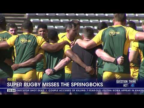 Super Rugby misses the Springboks
