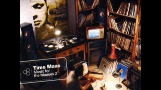 TIMO MAAS - Music for the Maases 2