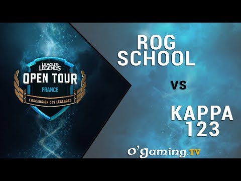 OPEN TOUR - Qualifier ESWC Metz - ROG School vs KAPPA 123 - 8éme de Final