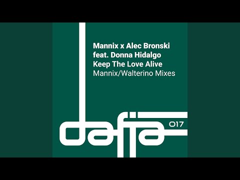 Keep the Love Alive (feat. Donna Hidalgo) (Mannix Crystal Disko 2022 Vocal Mix)