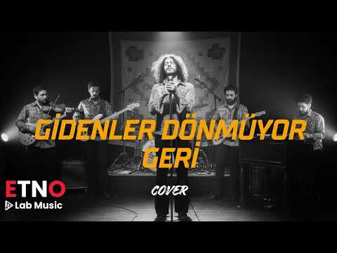 Gidenler Dönmüyor Geri | Psychedelic Anatolian Rock Cover