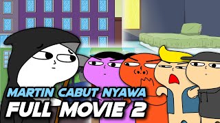 Download lagu Martin Cabut Nyawa Full Movie #2 mp3 Download lagu Martin Cabut Nyawa Full Movie #2 mp3