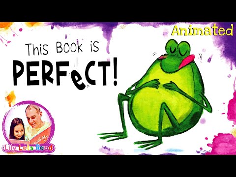 This Book Is PERFECT! 🐸 | Animated Read Aloud for Kids