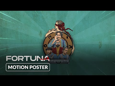 Official Motion Poster | FORTUNA