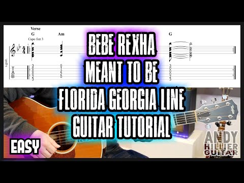 How to play Bebe Rexha Meant to Be Guitar Tutorial Lesson (EASY)
