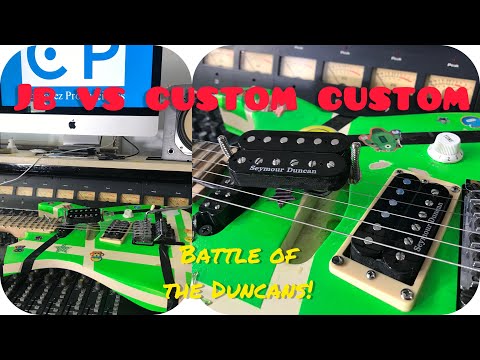 Seymour Duncan JB vs Custom Custom...The Battle of the Duncans