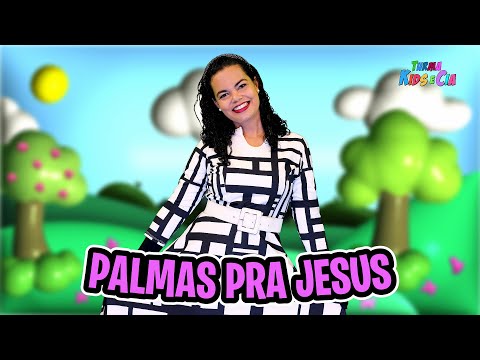 Palmas pra Jesus - D. R.